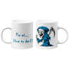 Taza Por mi que te den calavera blanca