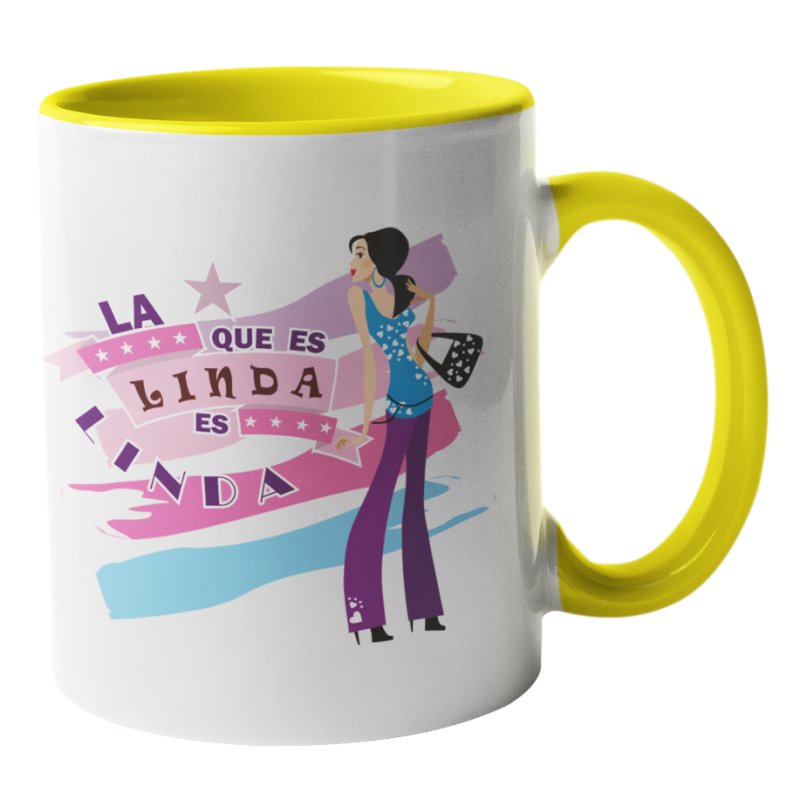 Taza La que es linda es linda