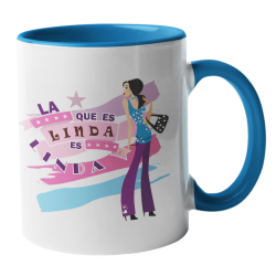 Taza La que es linda es linda