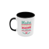 Taza Madre sólo hay una y la mía la mejor negra