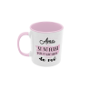 Taza Ama si no fuese por ti rosa