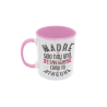 Taza Madre sólo y hay una y tan guapa como tú ninguna rosa