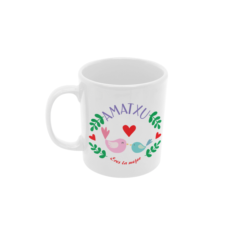 Taza Amatxu eres la mejor blanca