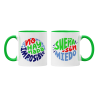 Taza No hay nada imposible verde